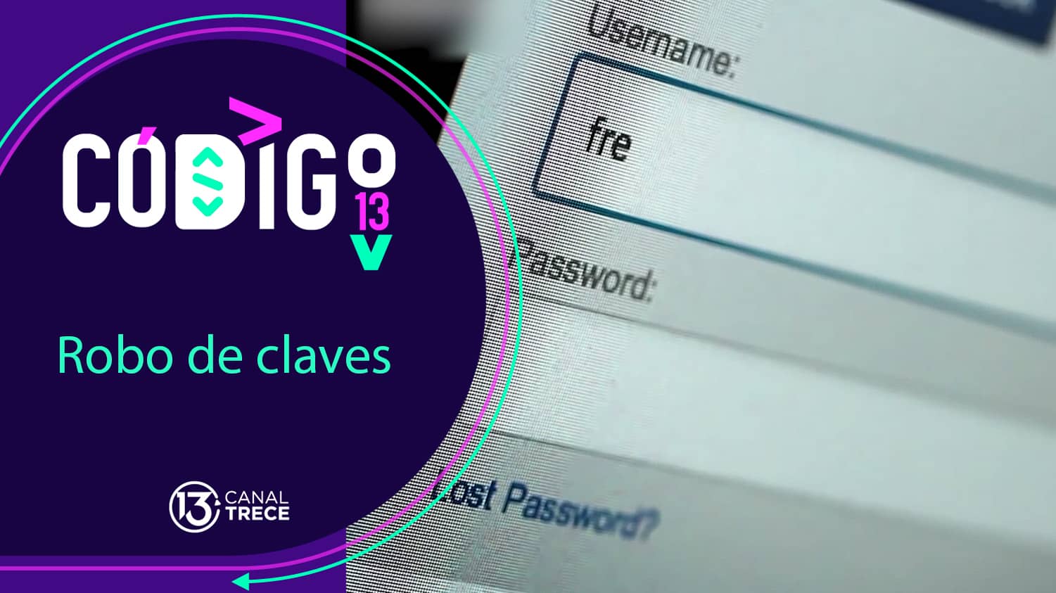 Robo de claves | Código 13.