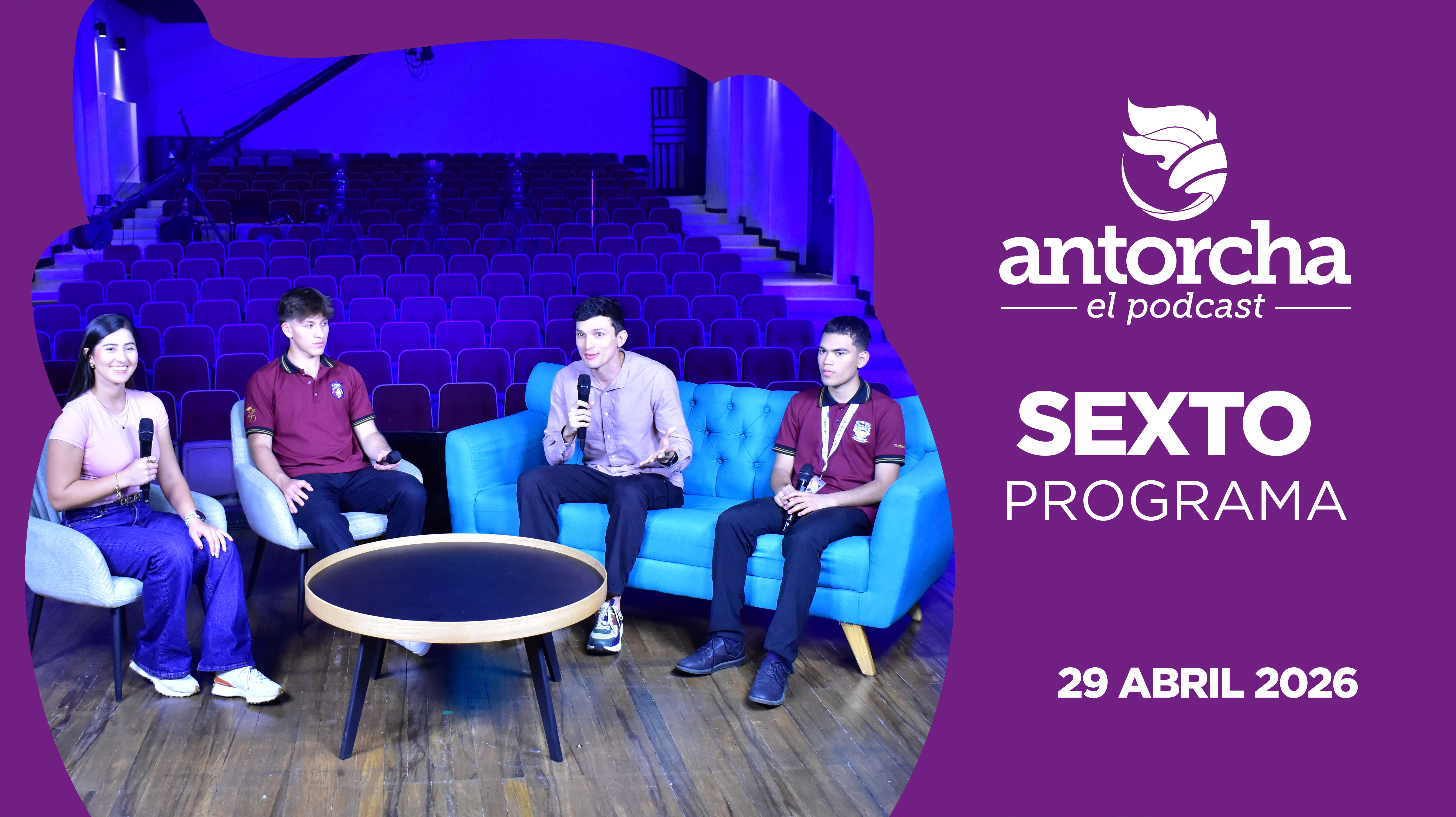 Antorcha el Podcast #S Episodio 6 #F 29 abril 2026 #ESTRENO
