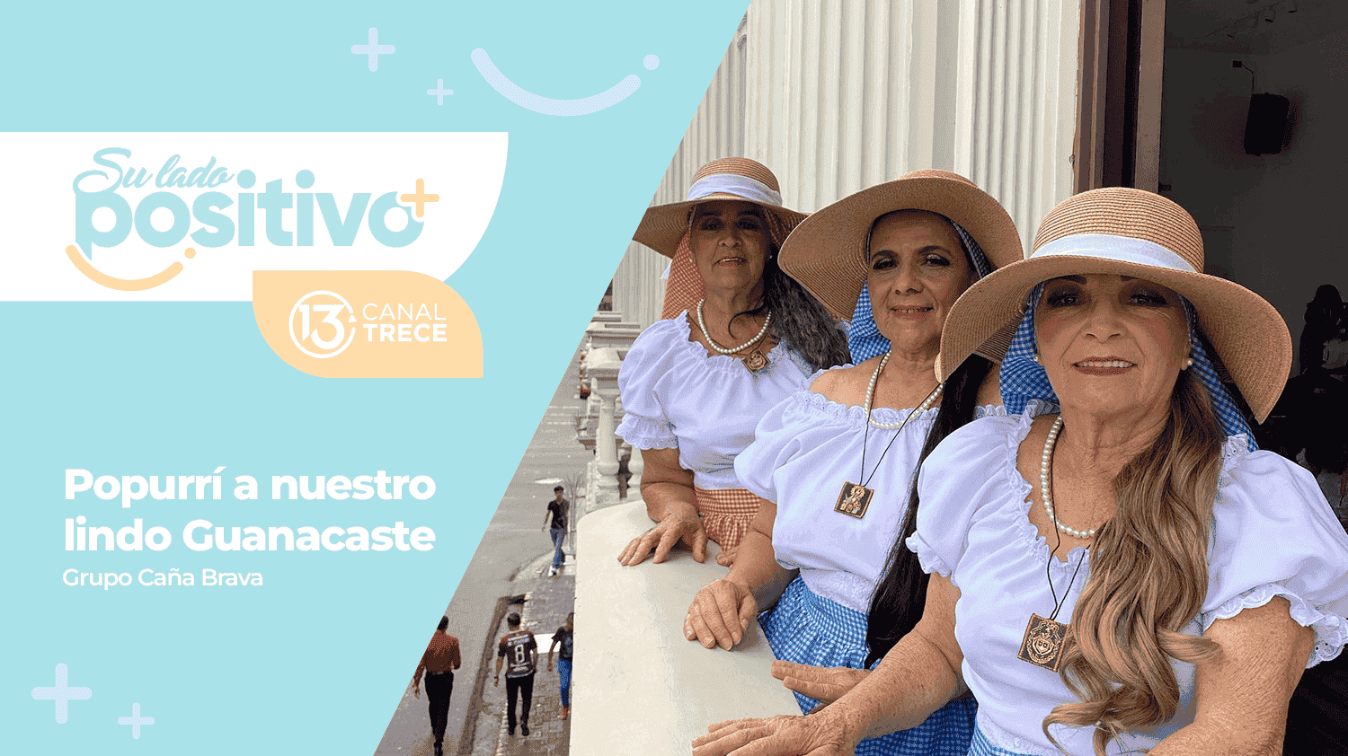 Popurrí  a nuestro lindo Guanacaste - Agrupación Caña Brava