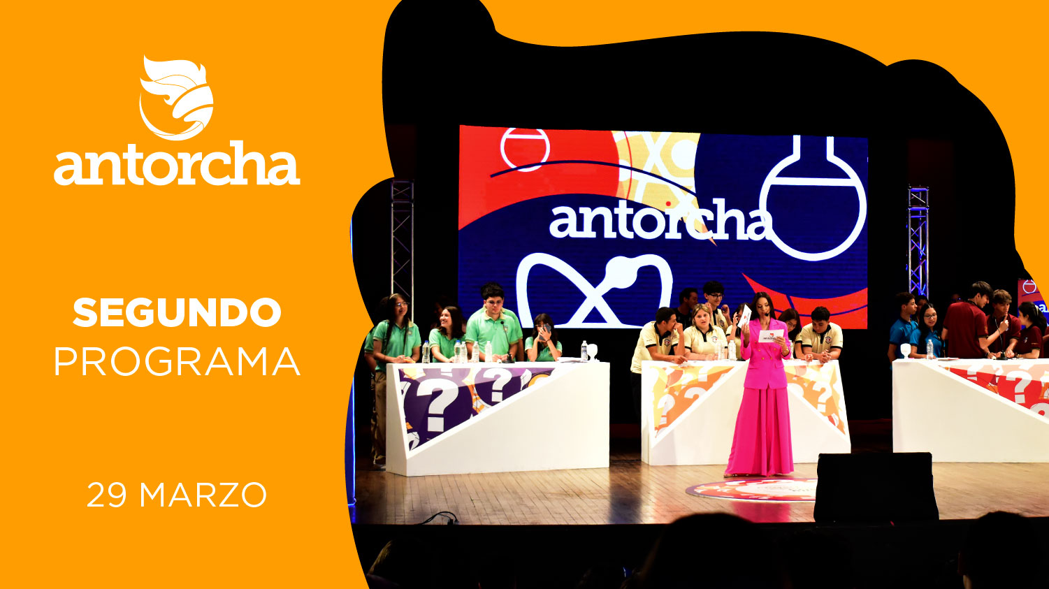 Programa 2 - Antorcha  | 29 Marzo 2026