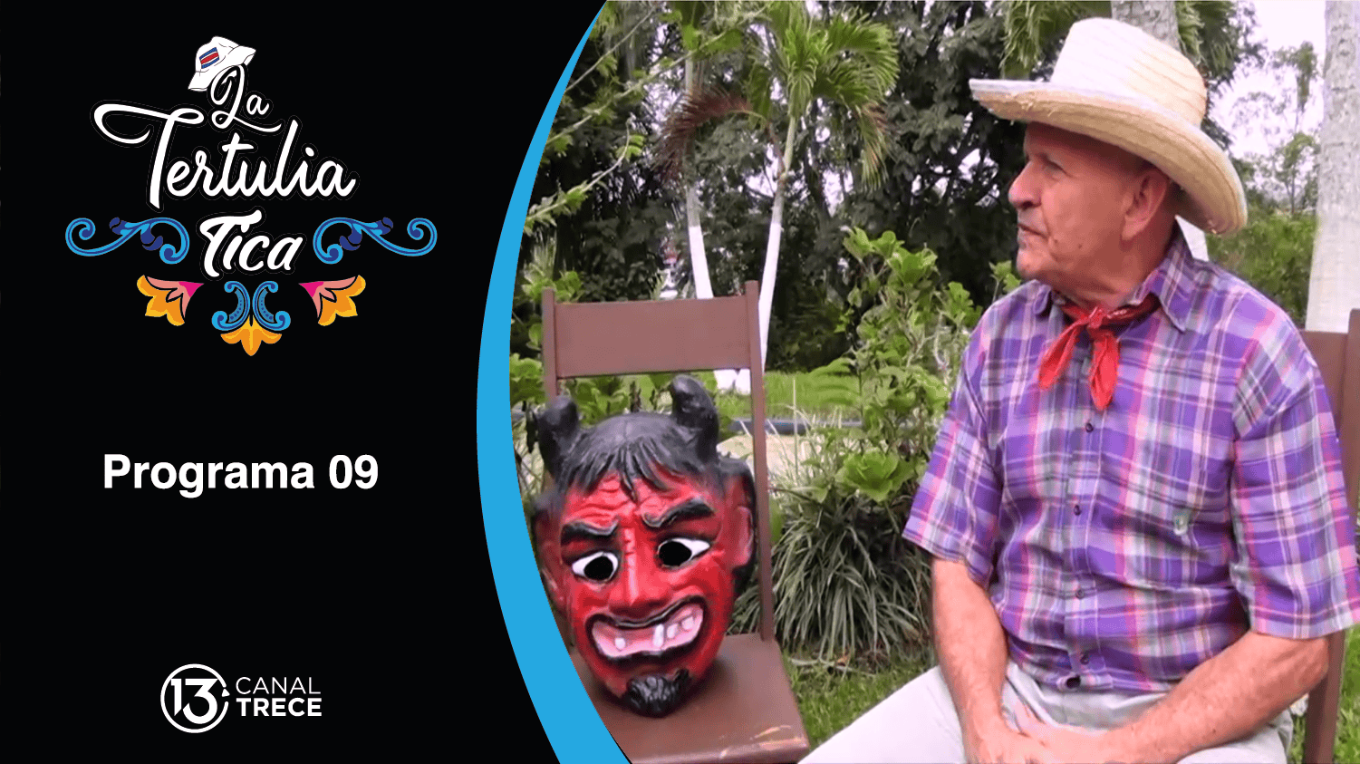 La Tertulia Tica | Programa 09 