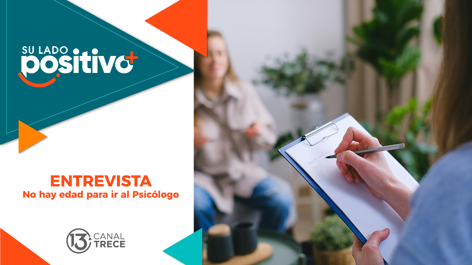 Entrevista No hay edad para ir al Psicólogo | Su lado Positivo