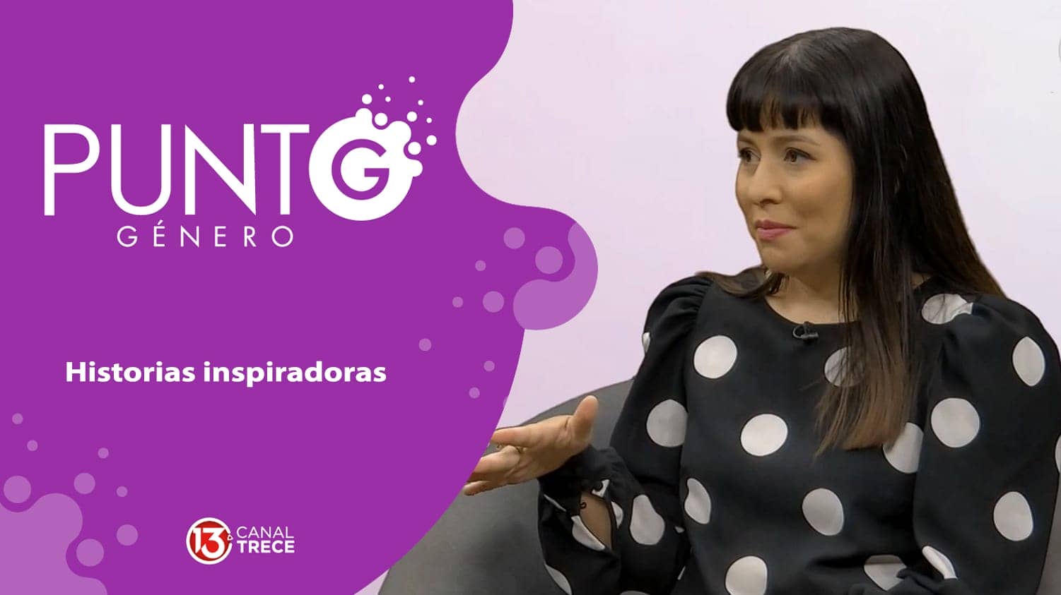 Historias inspiradoras | Punto G, punto género 22 enero 2024.