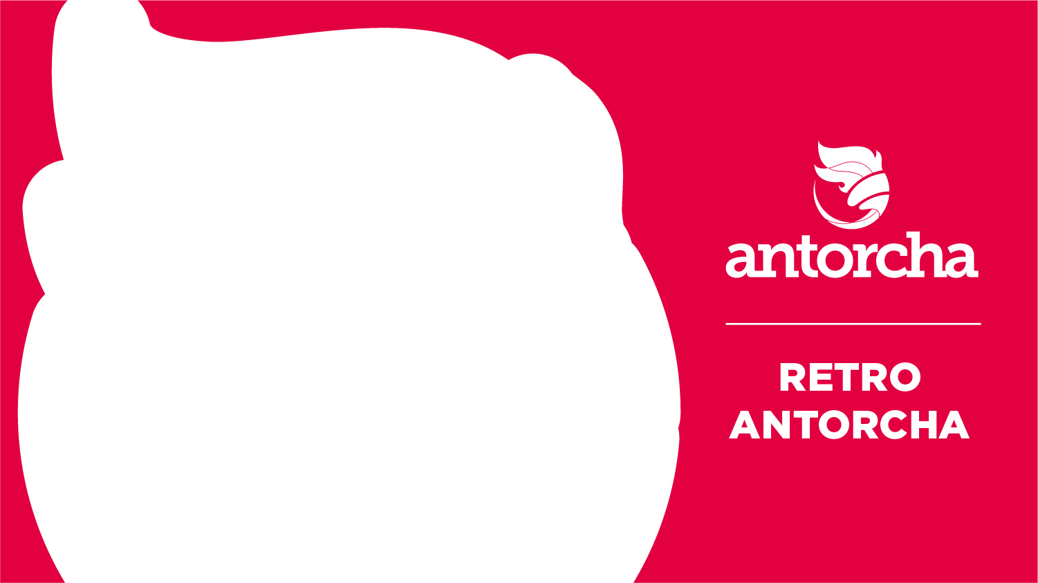 Retro Antorcha - Programa 2  | Antorcha 2026