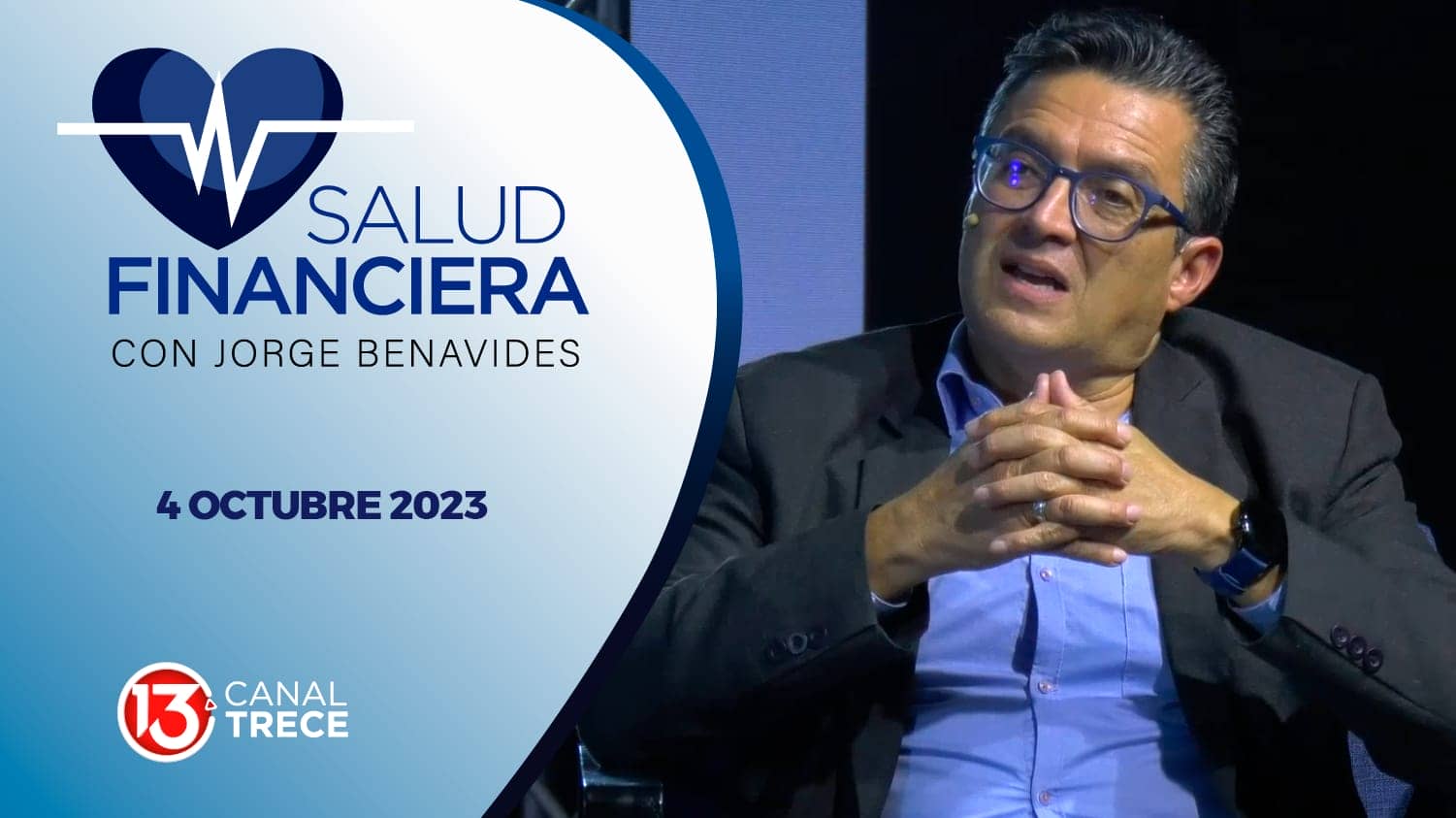 Salud financiera | 4 octubre 2023. Programa completo.